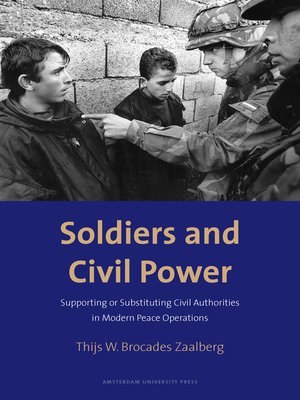 cover image of Soldiers and Civil Power